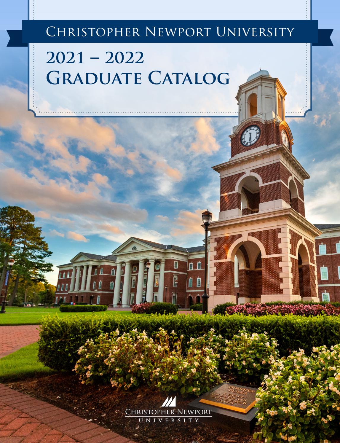 Cnu Academic Calendar 2022 2021-2022 Graduate Catalog By Christopher Newport University - Issuu