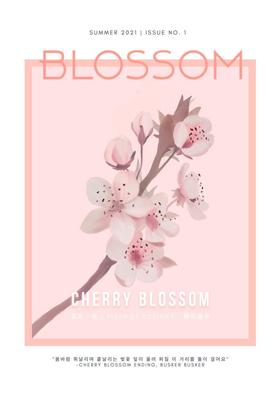 Blossom Editorial Issue 1 Cherry Blossom by Blossom Editorial Issuu