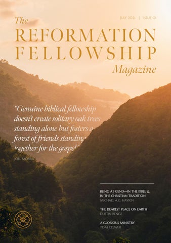 The Reformation Fellowship Magazine Issue 01 by Union - Issuu
