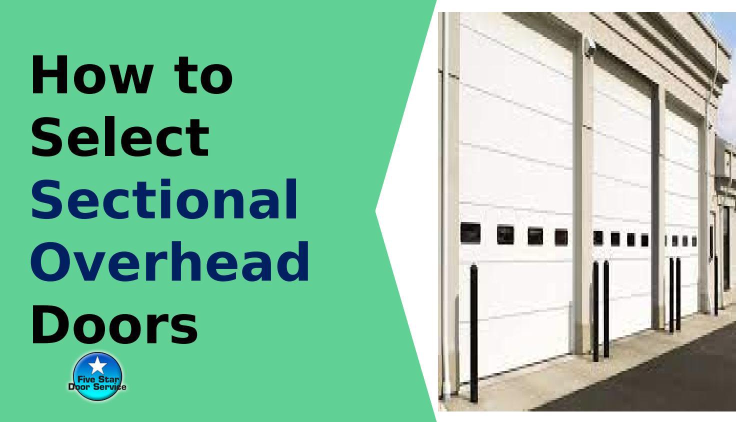 How to select sectional overhead doors by Five Star Door Service Issuu