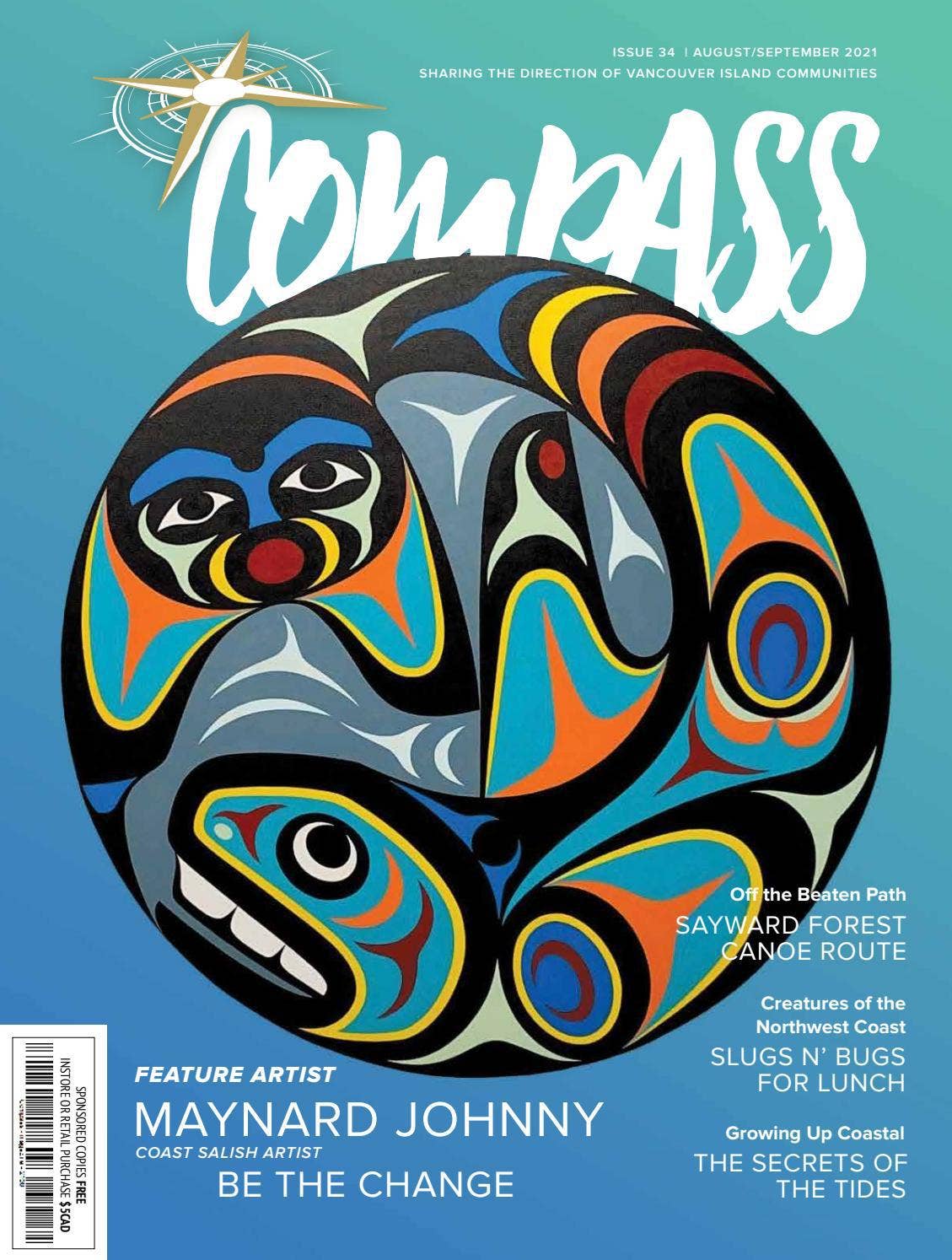 Compasses Magazine COMPASS MAGAZINE VANCOUVER ISLAND | ISSUE 34 | AUGUST / SEPTEMBER 2021 ...