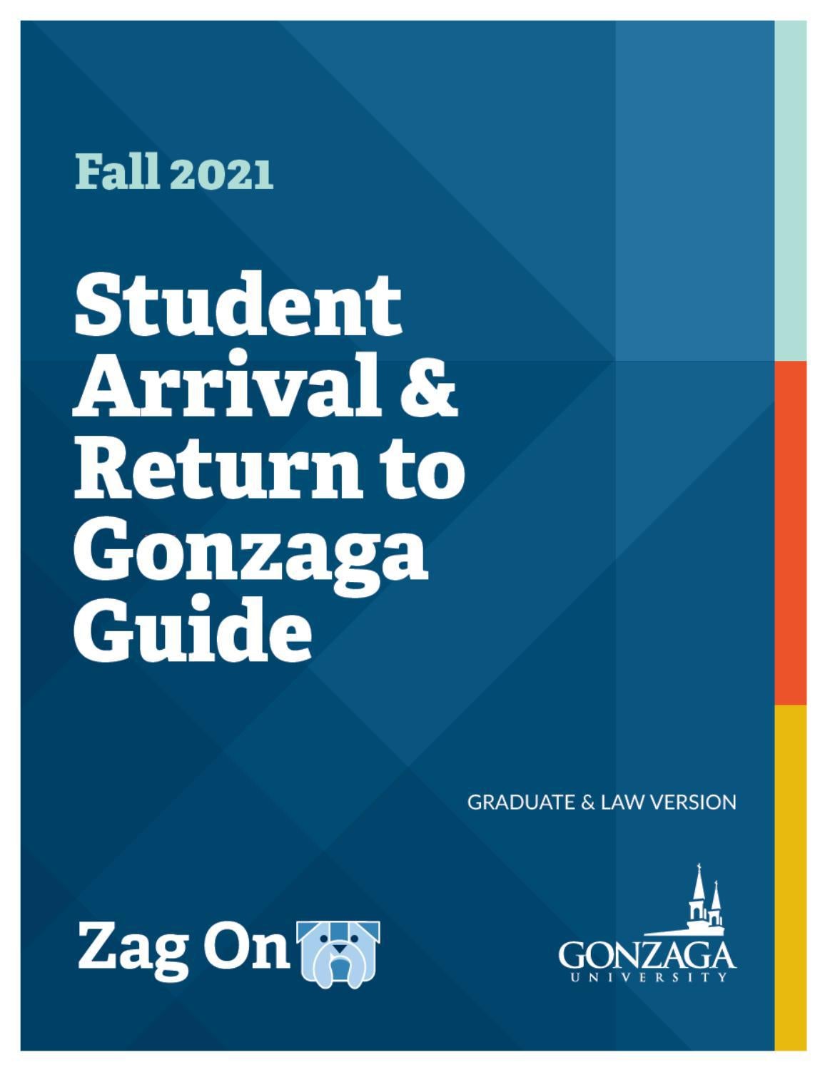 Gonzaga University Fall 2021 Graduate and Law Student Arrival and