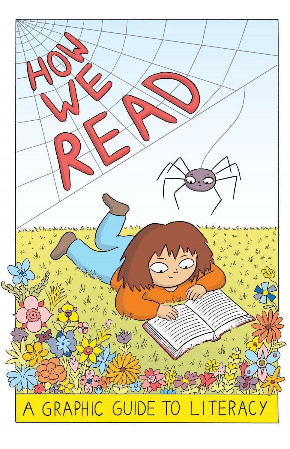 How We Read: A Graphic Guide to Literacy © by Student Achievement ...