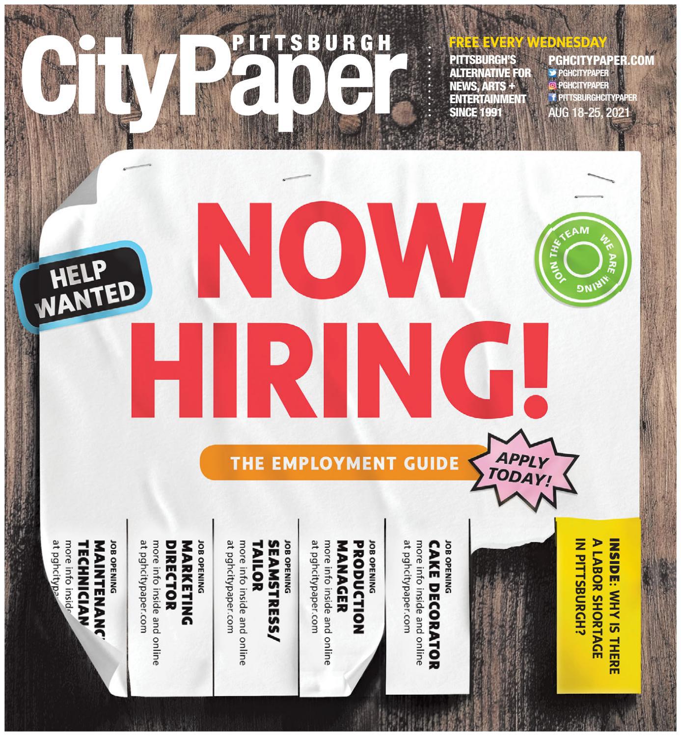August 18, 2021 - Pittsburgh City Paper by Pittsburgh City Paper - Issuu