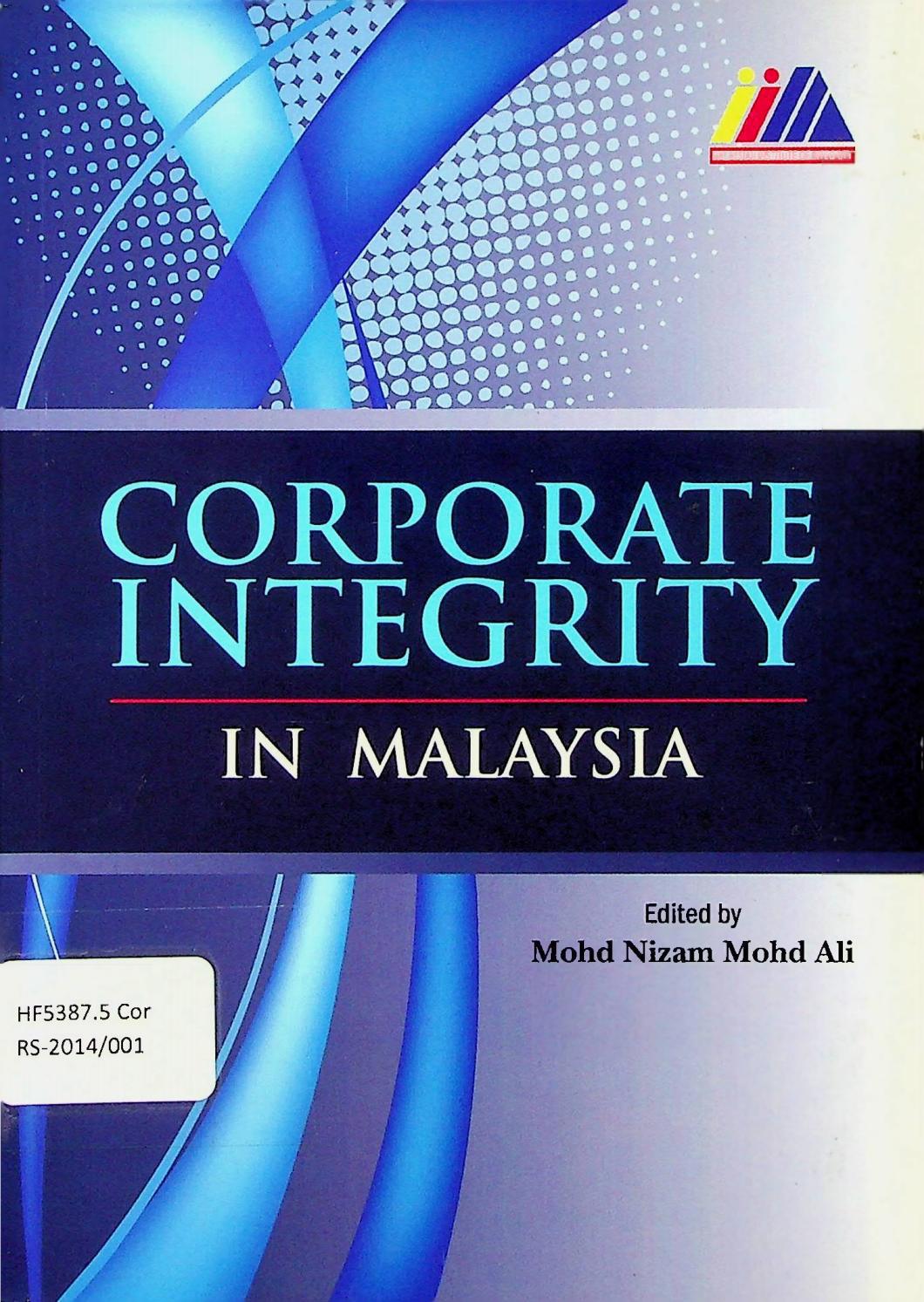 CORPORATE INTEGRITY IN MALAYSIA by Penerbitan IIM - Issuu