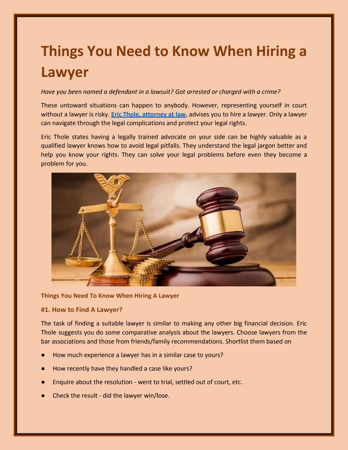 Things You Need to Know When Hiring a Lawye
