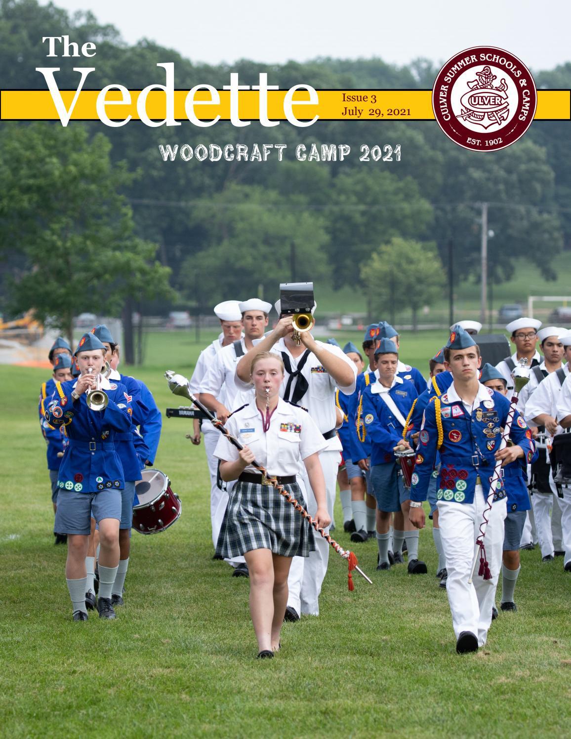 The Vedette 2021 Woodcraft Camp Issue 3 by Culver Academies Issuu