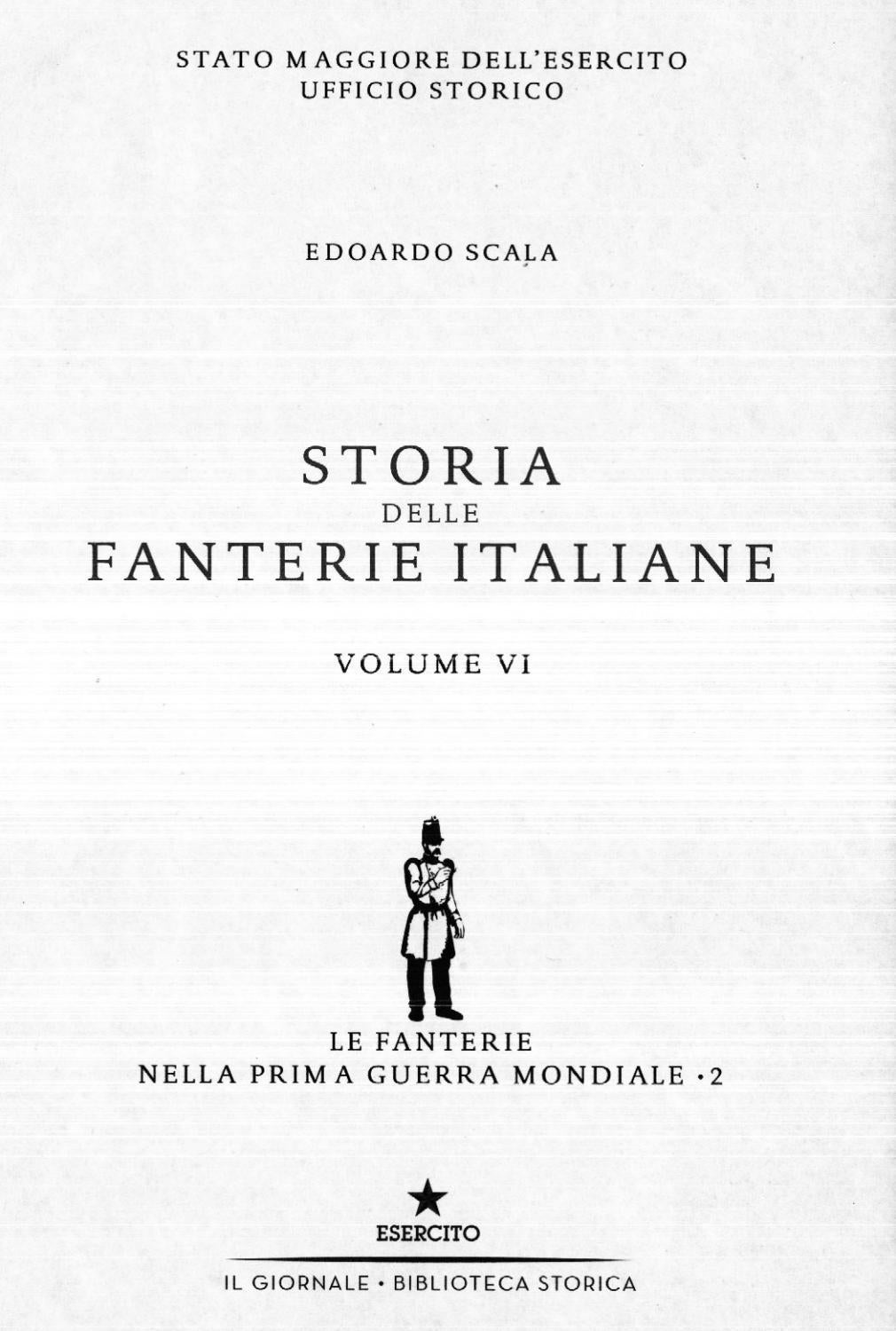 Storia Delle Fanterie Italiane Vol Vi By Biblioteca Militare Issuu