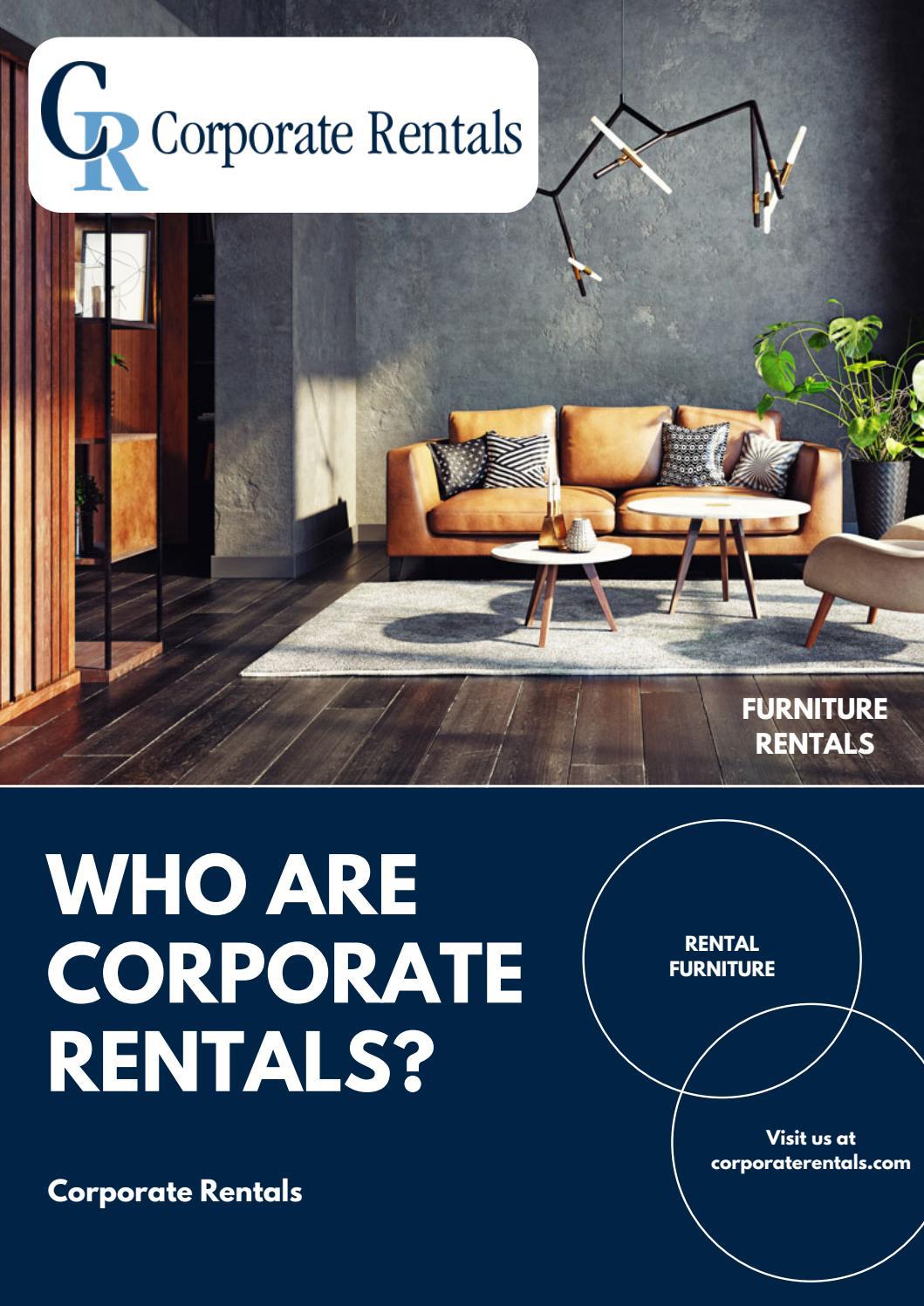 Who Are Corporate Rentals? by Corporate Rentals Issuu