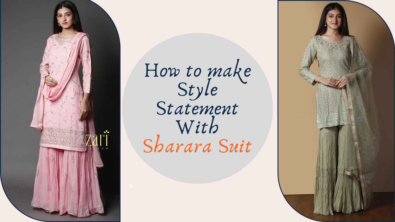 How To Make Style Statement With Sharara Suit by Zari Issuu