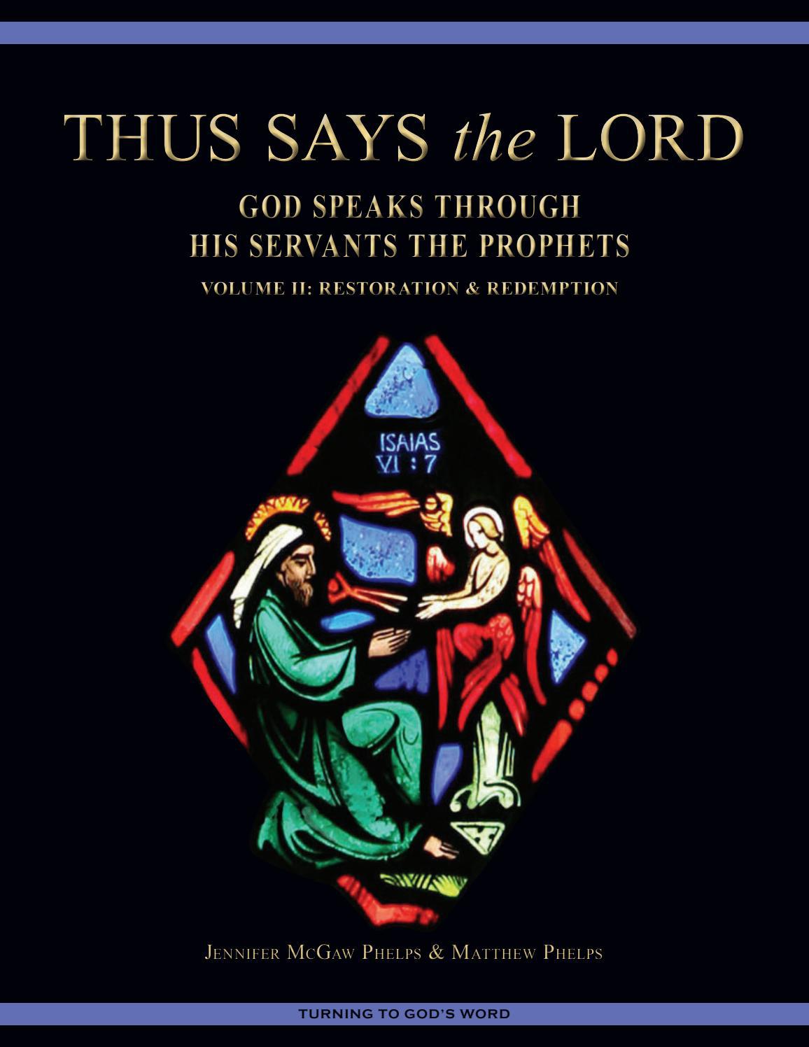 Thus Says The Lord God Speaks Through His Servants The Prophets Volume Ii Sample Lesson By Turning To God S Word Issuu
