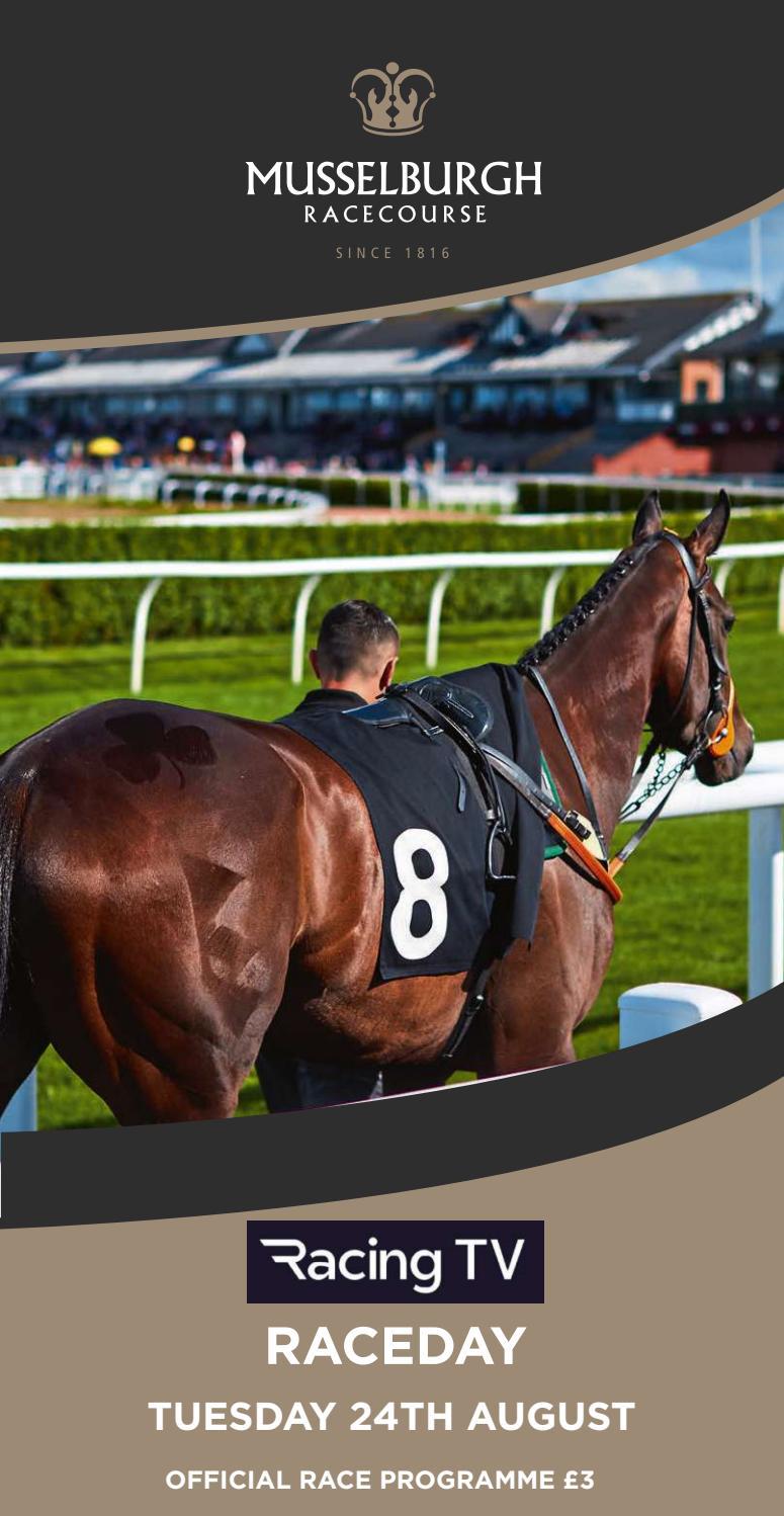 Musselburgh Racecard Tuesday 24th August By Weatherbys Issuu