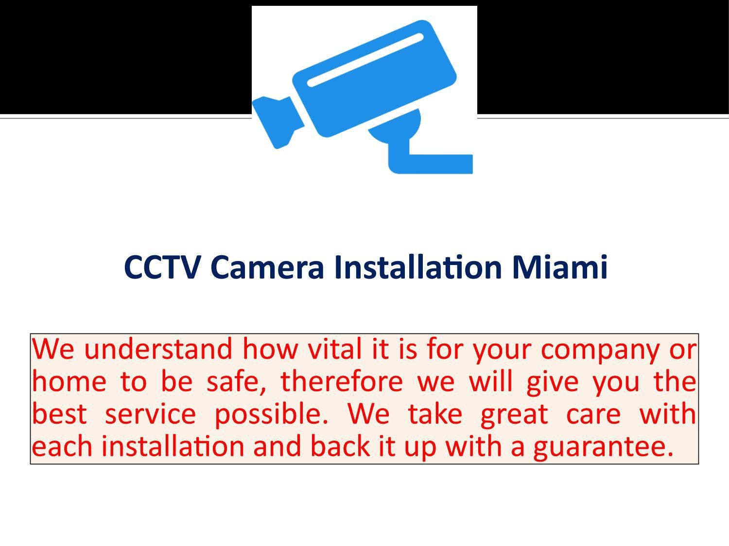 CCTV Camera Installation Miami by Security Camera Installation - Issuu