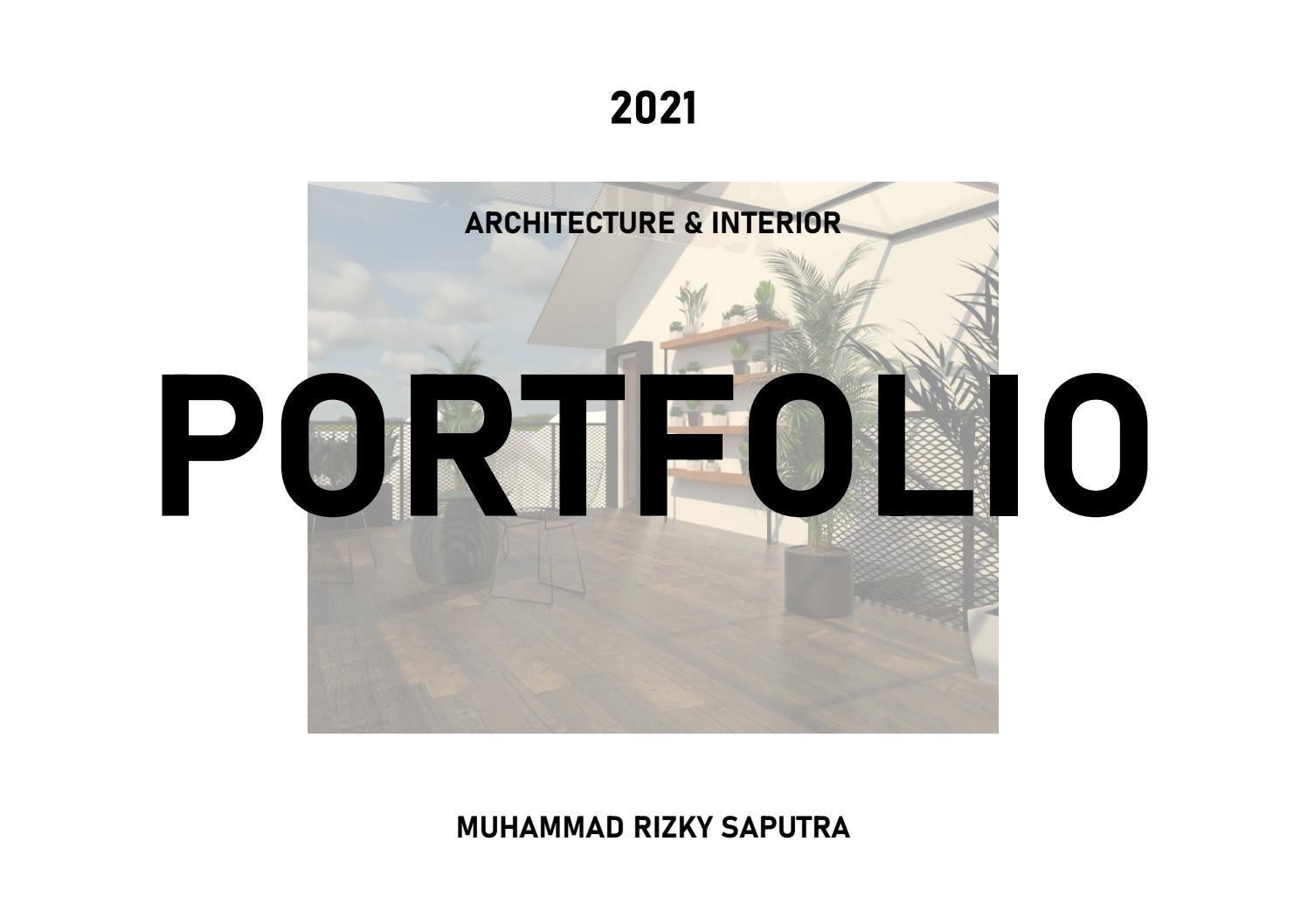 Architecture / Interior Portfolio - Muhammad Rizky Saputra by Rizky