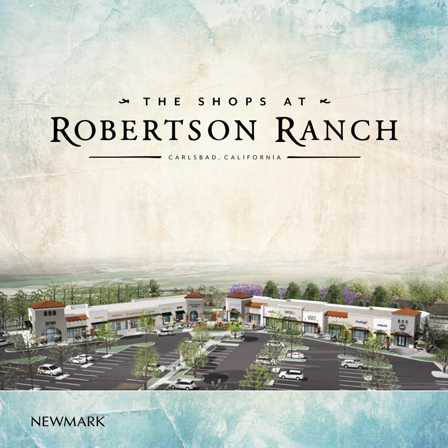 Robertson Ranch Retail Carlsbad by Lily Quan Issuu