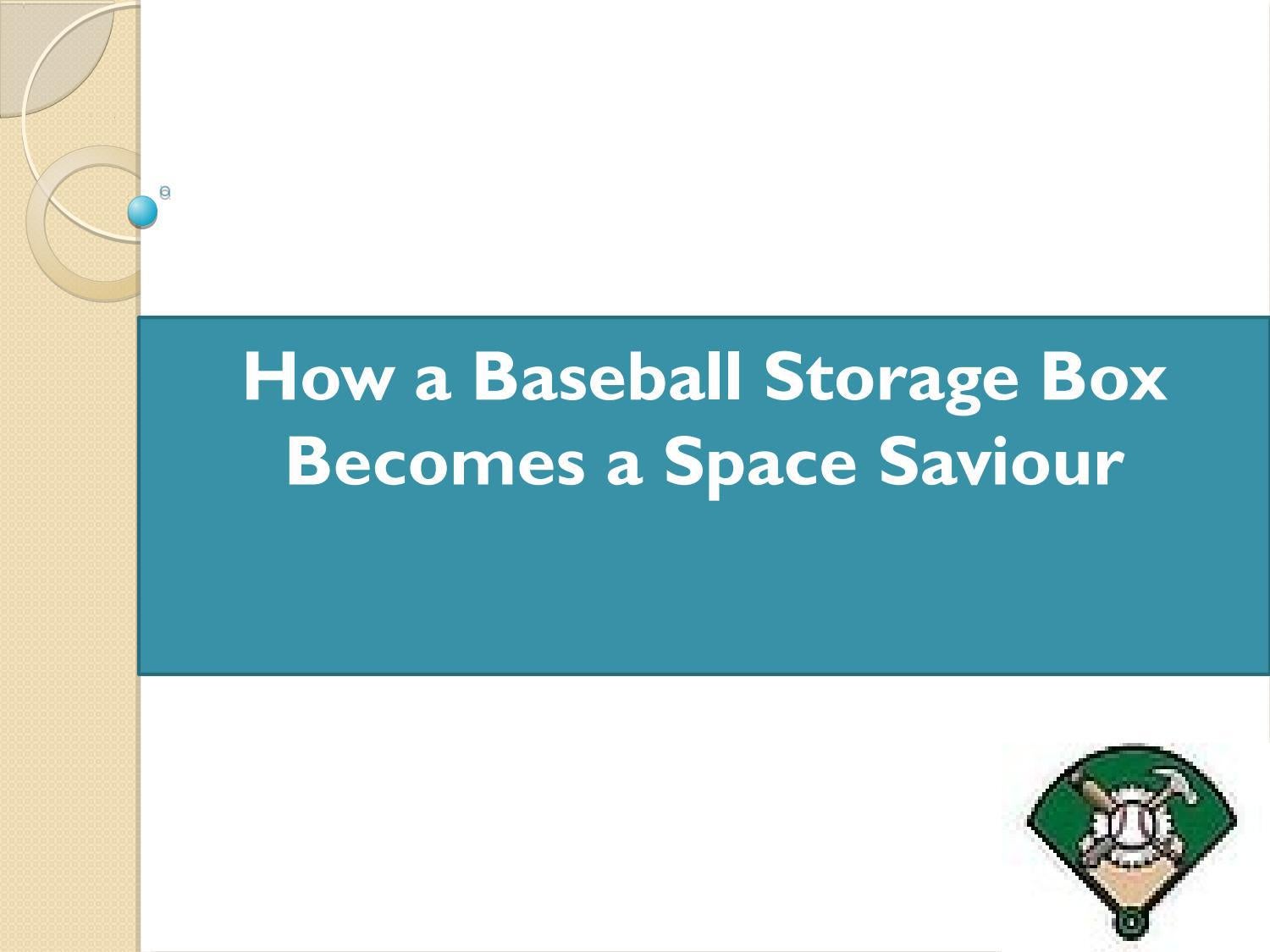 How a Baseball Storage Box a Space Saviour by baseballraket Issuu
