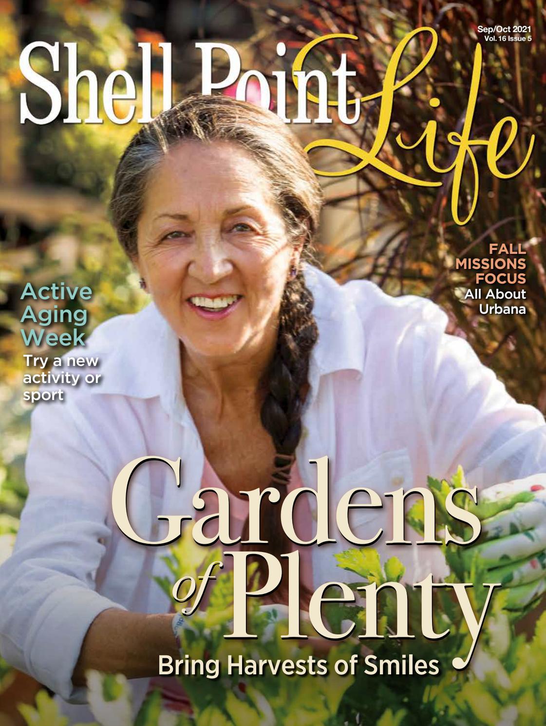 Shell Point Life SeptOct 2021 by Shell Point Retirement Community Issuu