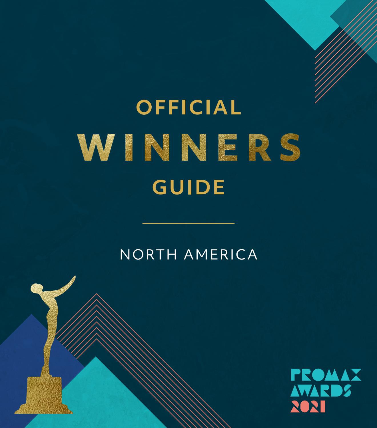 2021 Promax North America Awards Winners Guide By Promaxglobal Issuu