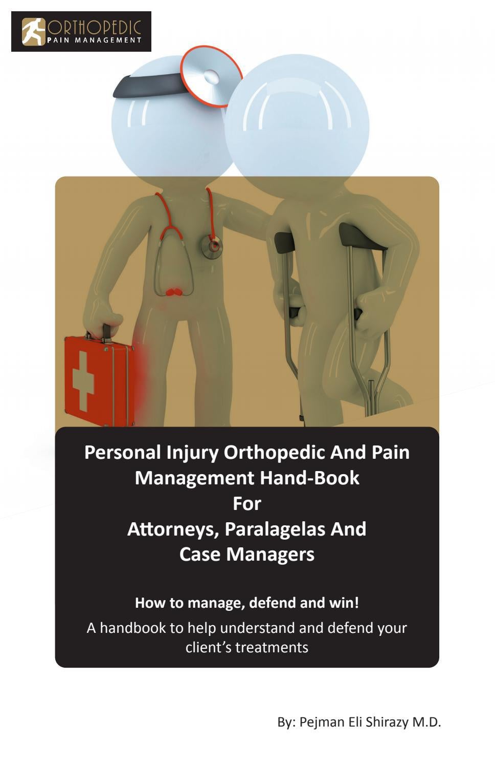 Orthopedic Pain Management Personal Injury Handbook by netsico Issuu