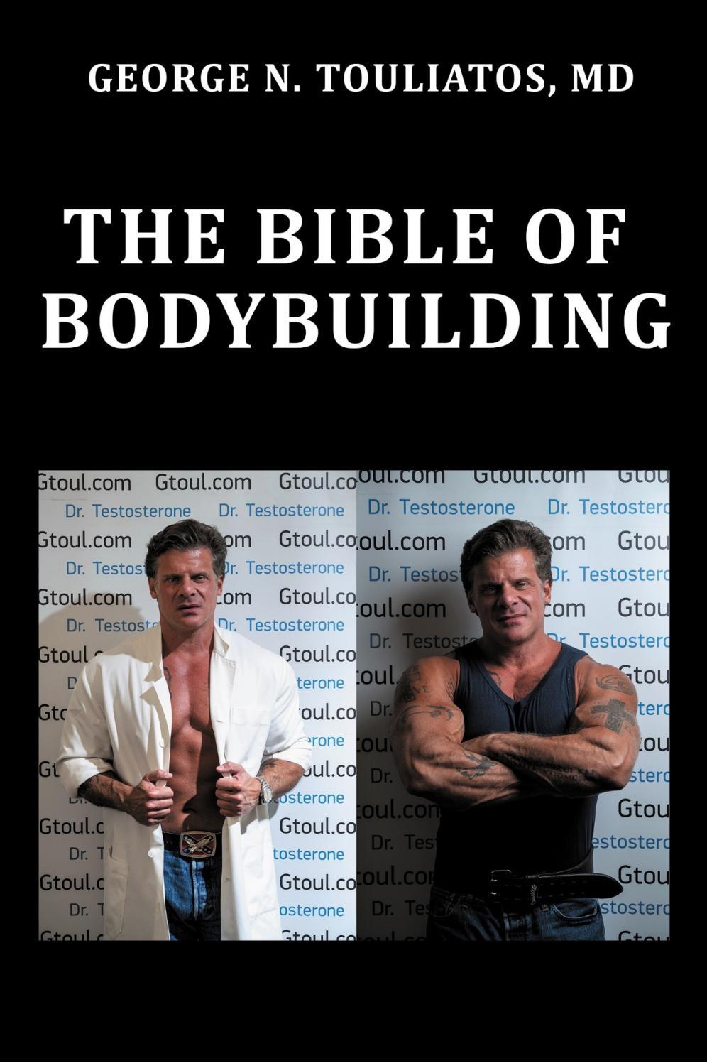 The bible of bodybuilding Touliatos by Εκδόσεις Λευκό Μελάνι