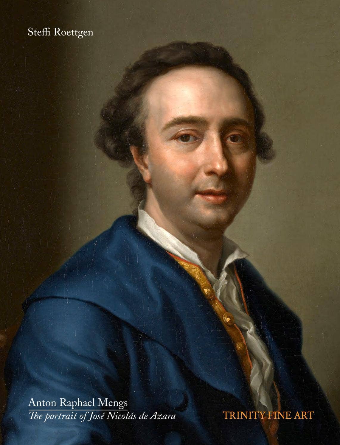 ANTON RAPHAEL MENGS - THE PORTRAIT OF JOSÉ NICOLÁS DE AZARA by Trinity ...