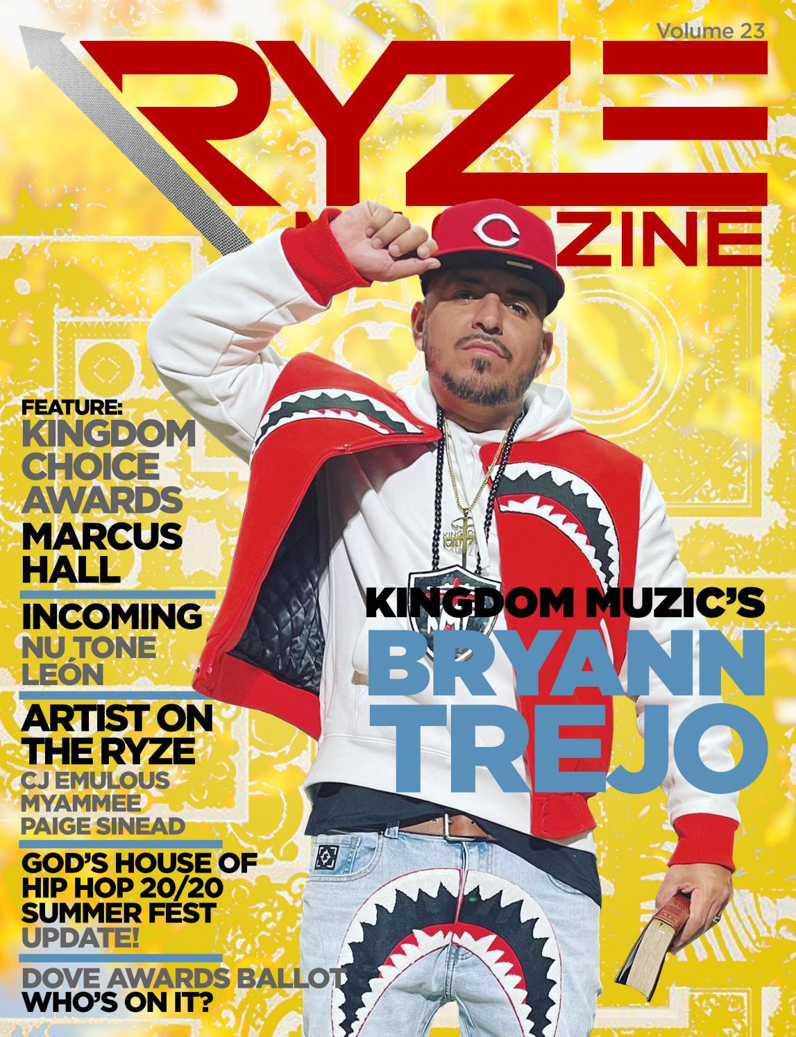 RYZE Magazine Vol. 23 Bryann Trejo Edition by RYZE Magazine Issuu