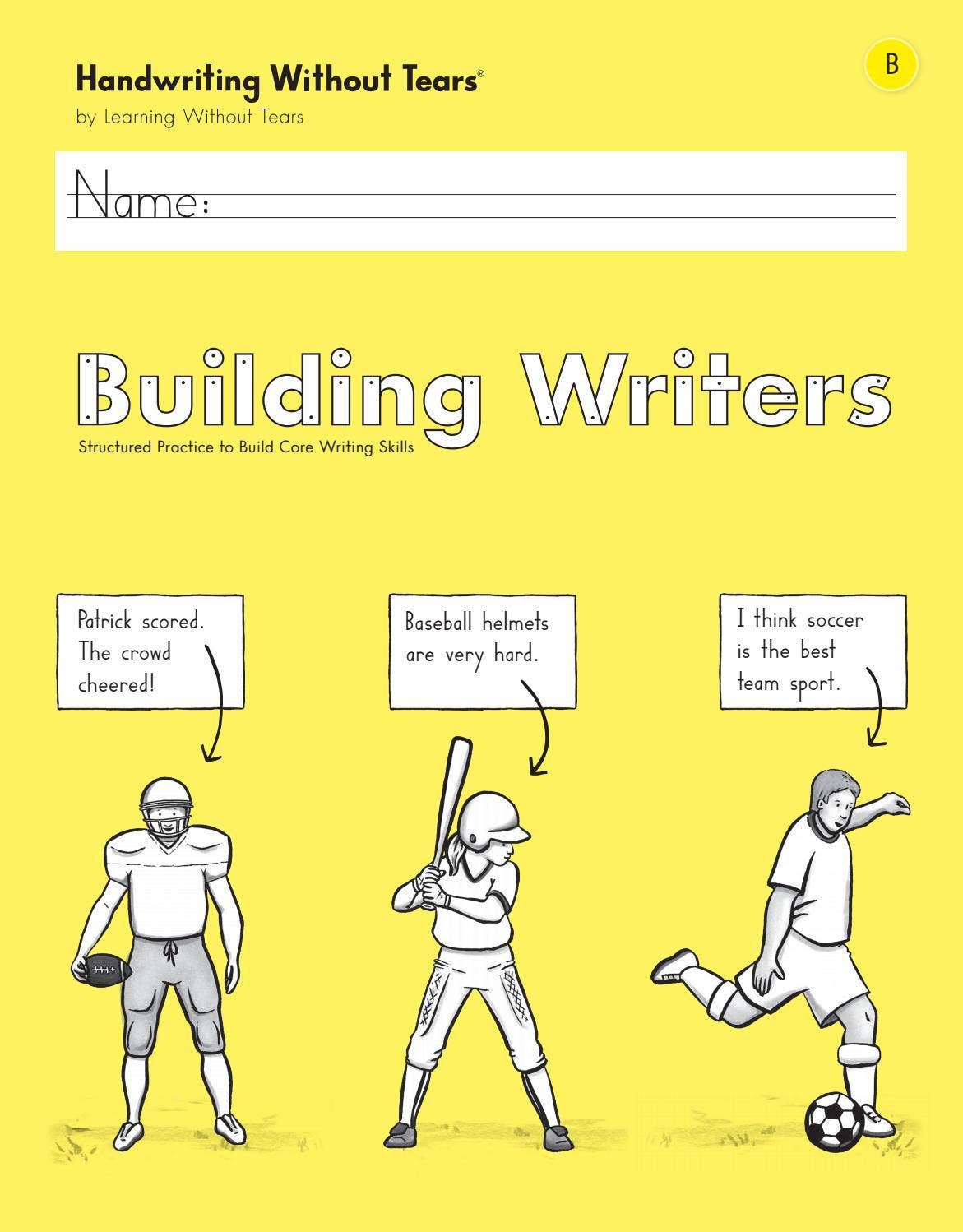 Build Draw Write Examples Building Writers B Sample by Learning Without Tears - Issuu