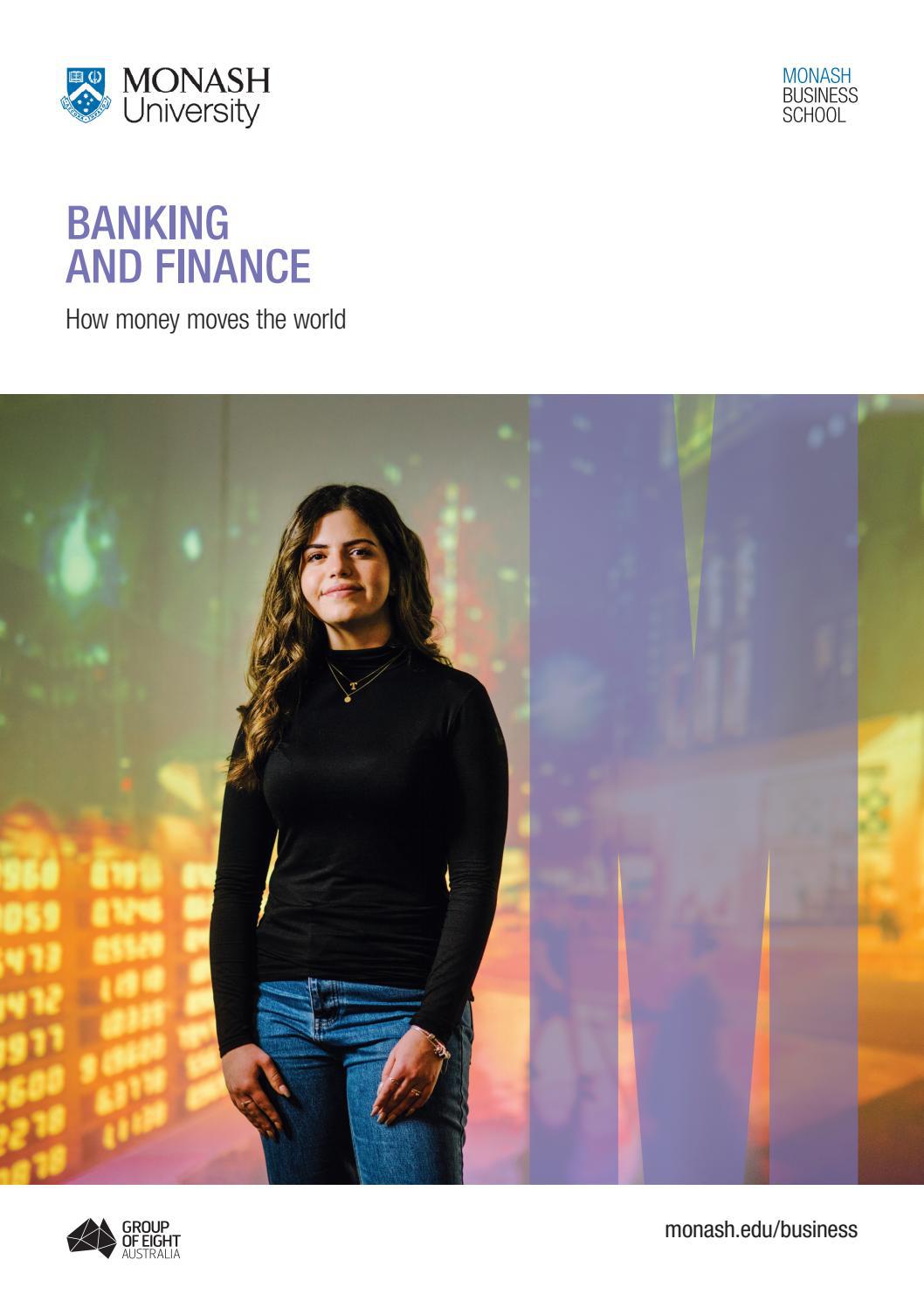 Banking and Finance Study Area Guide by Monash Business School Monash