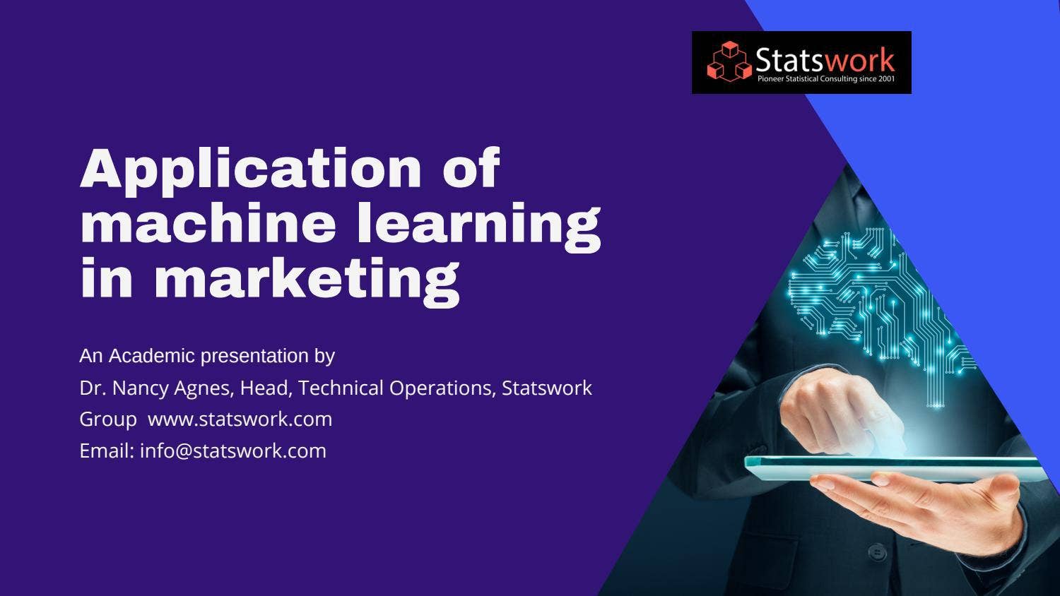 Application of machine learning in marketing by Statswork - Issuu