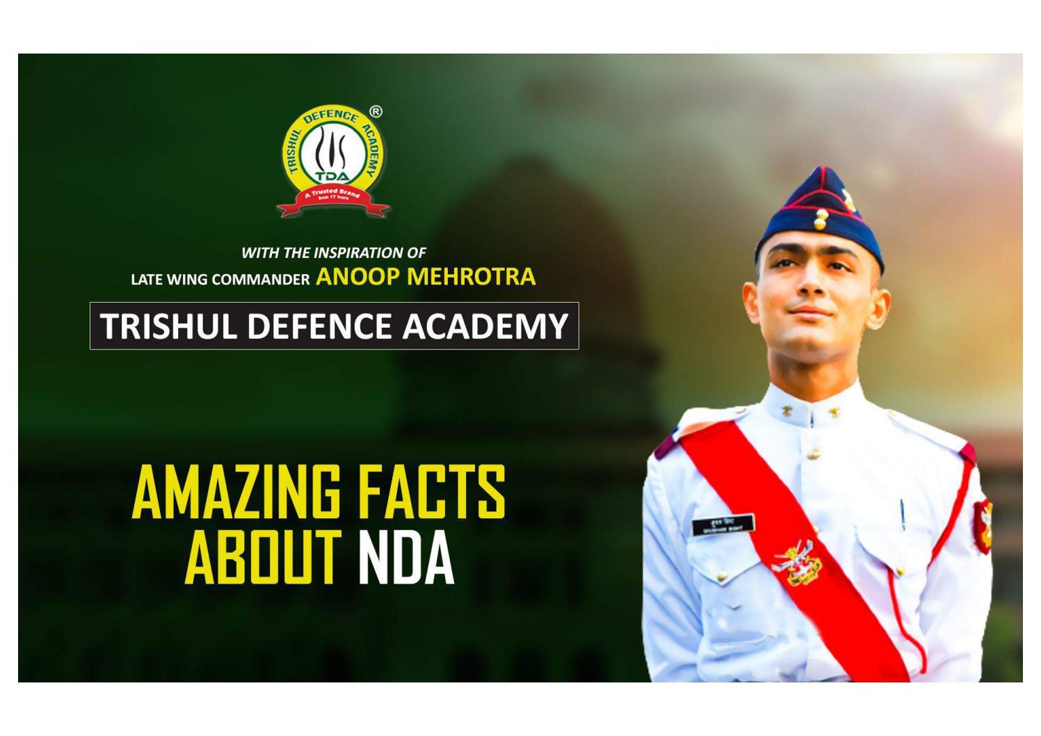 Amazing Facts about nda by Trishuldefenceacademy Issuu