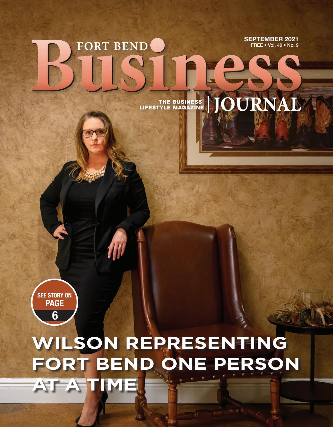 September 2021 Edition of the Fort Bend Business Journal by Fort Bend