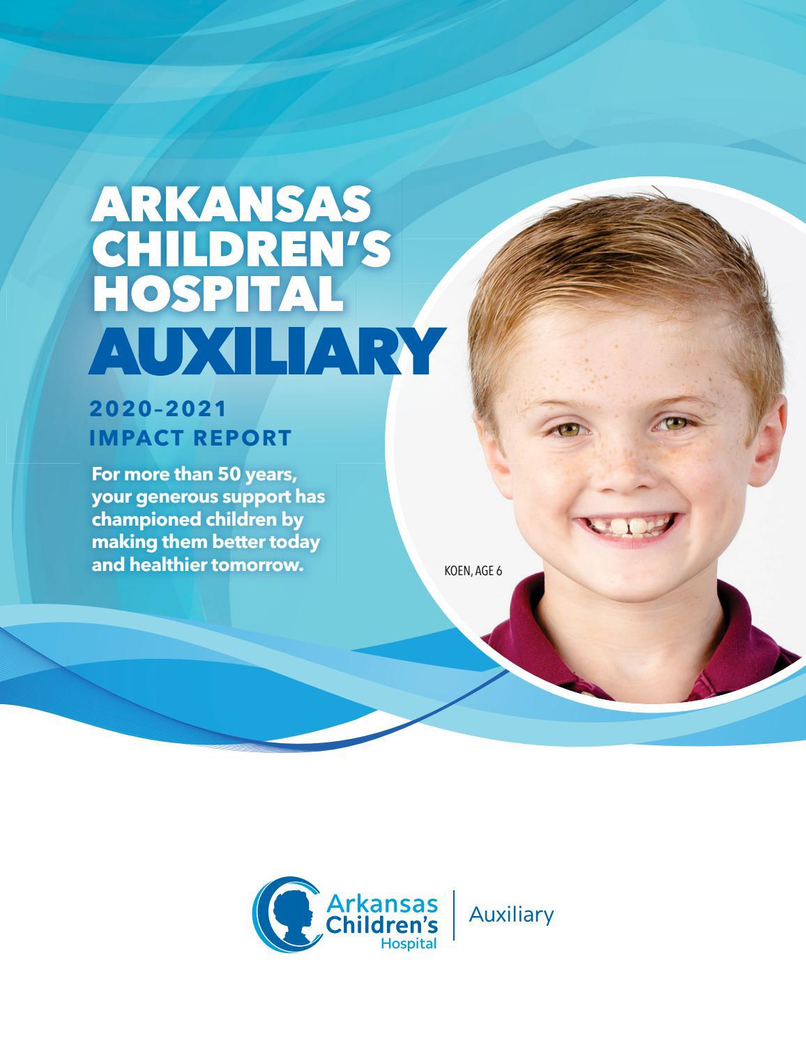 Arkansas Children's Hospital Auxiliary Impact Report by Arkansas