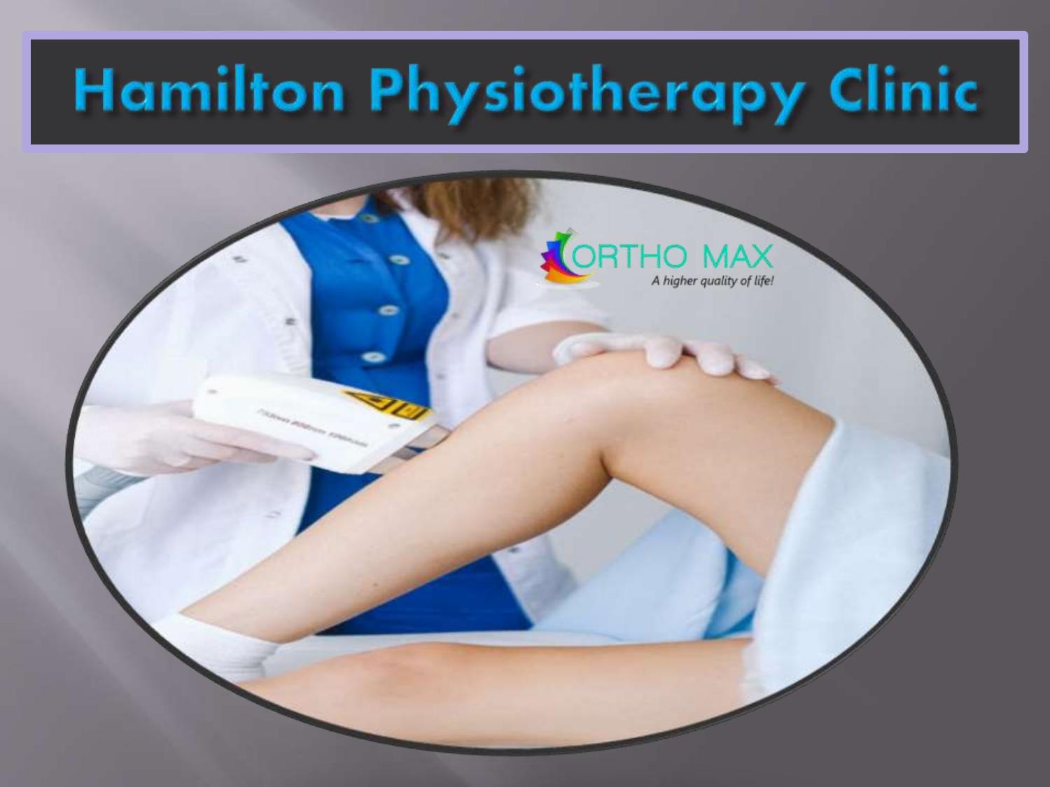 Physio Clinic Hamilton by Ortho Max Issuu