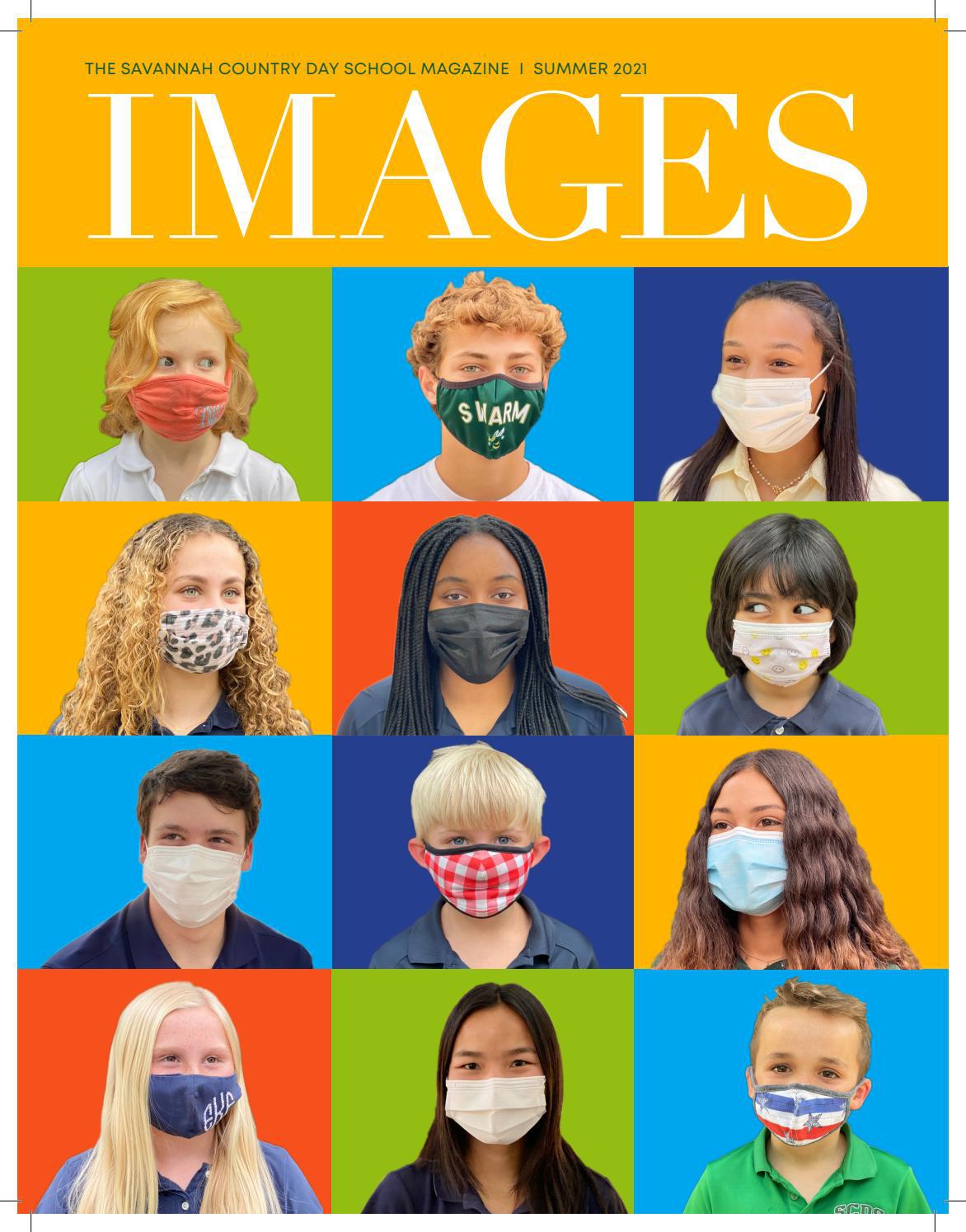 Images Magazine Summer 2021 By The Savannah Country Day School Issuu
