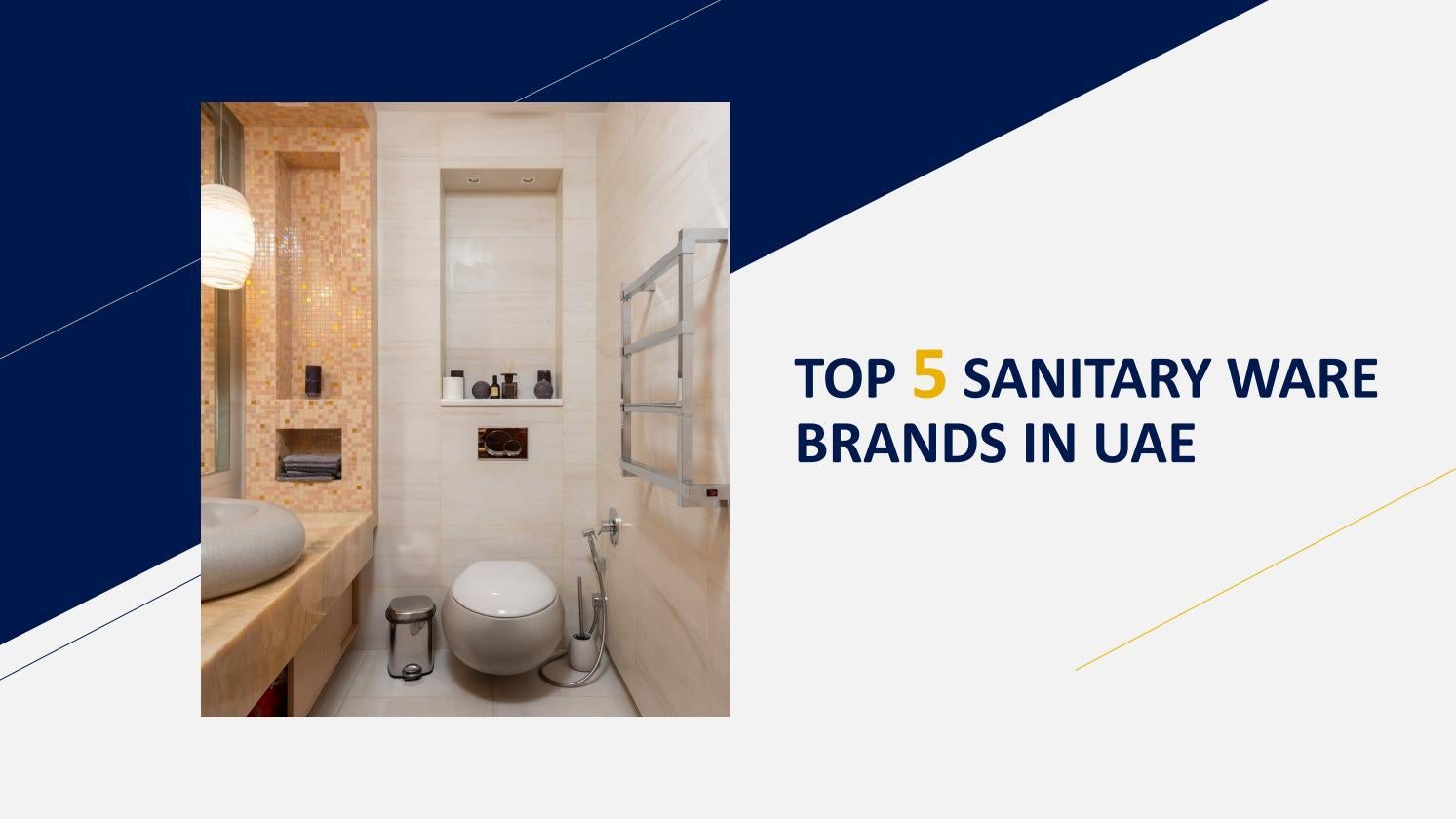 TOP 5 SANITARY WARE BRANDS IN UAE by Jack Wick Issuu