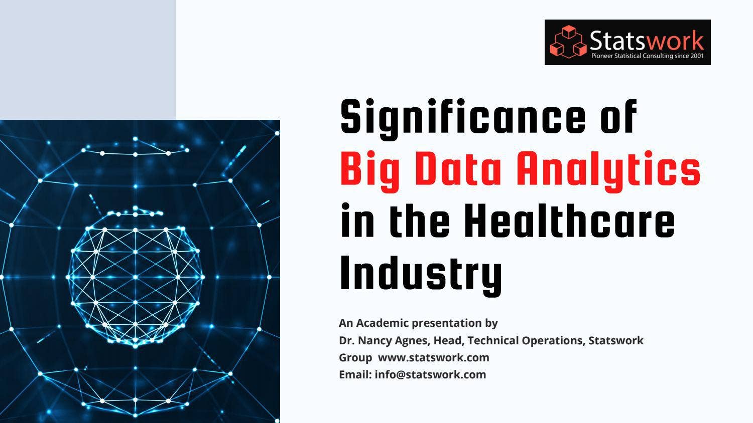 Significance of Big data analytics in the healthcare industry by ...