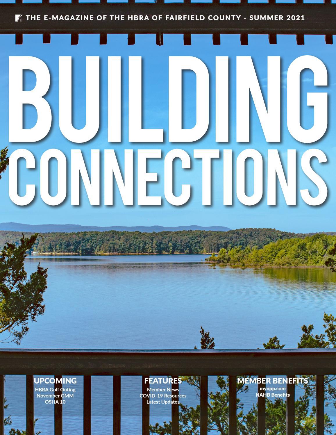 Summer 2021 Building Connections Magazine by HBRA of Fairfield County -  Issuu