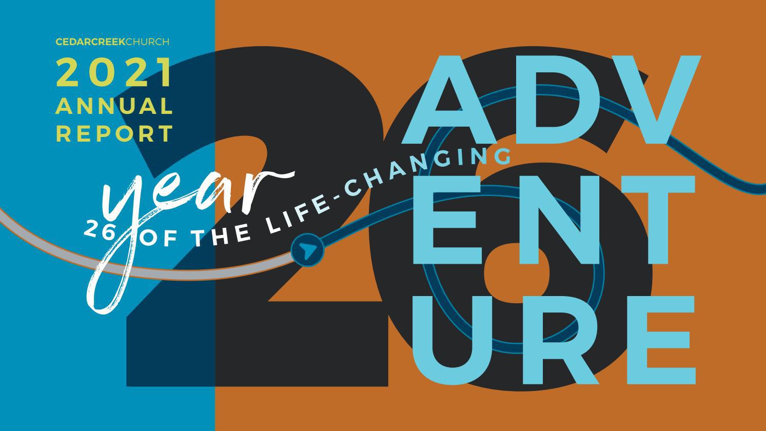 CedarCreek 2021 Annual Report by cedarcreekchurch - Issuu