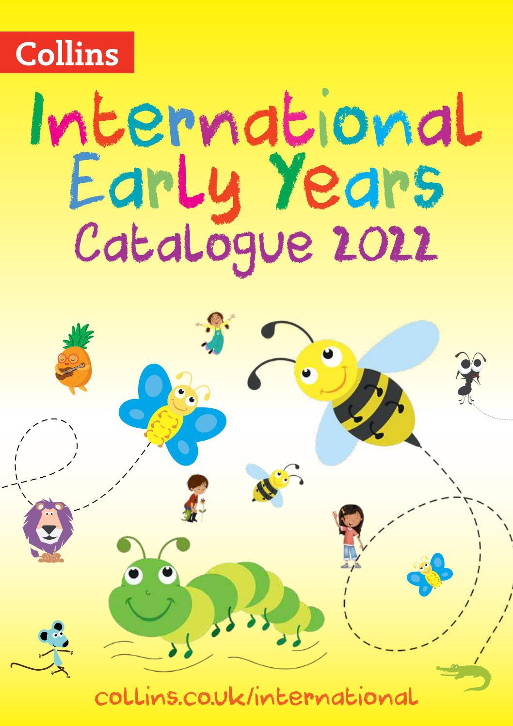 Collins International Early Years Catalogue 2022 by Collins Issuu