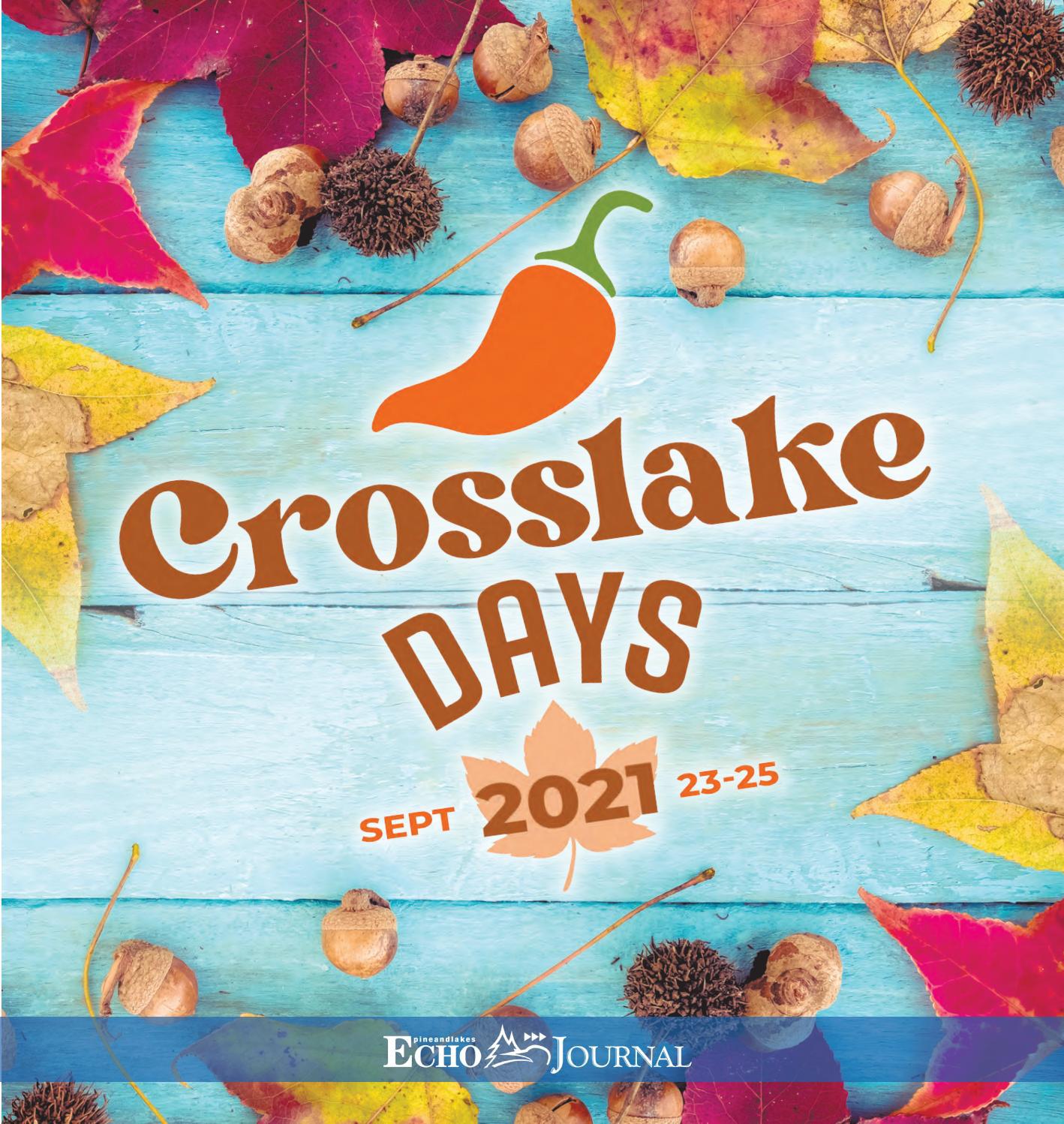 2021 Crosslake Days by Brainerd Dispatch and Echo Journal Issuu
