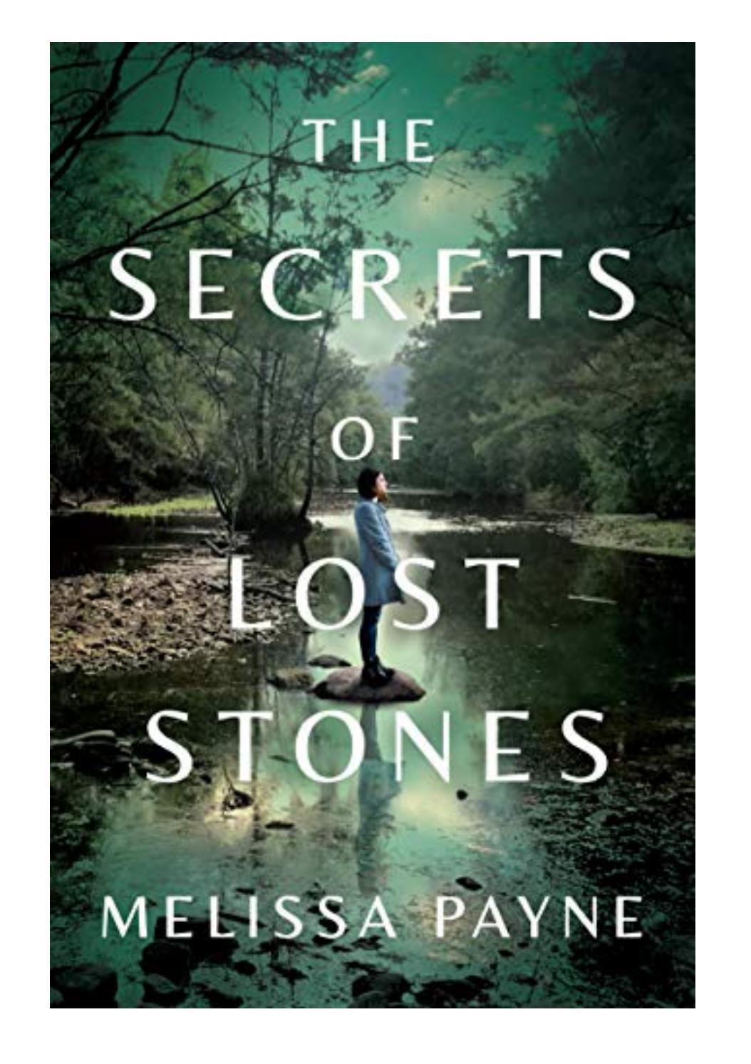 The Secrets of Lost Stones Book Review by Phedra James Issuu
