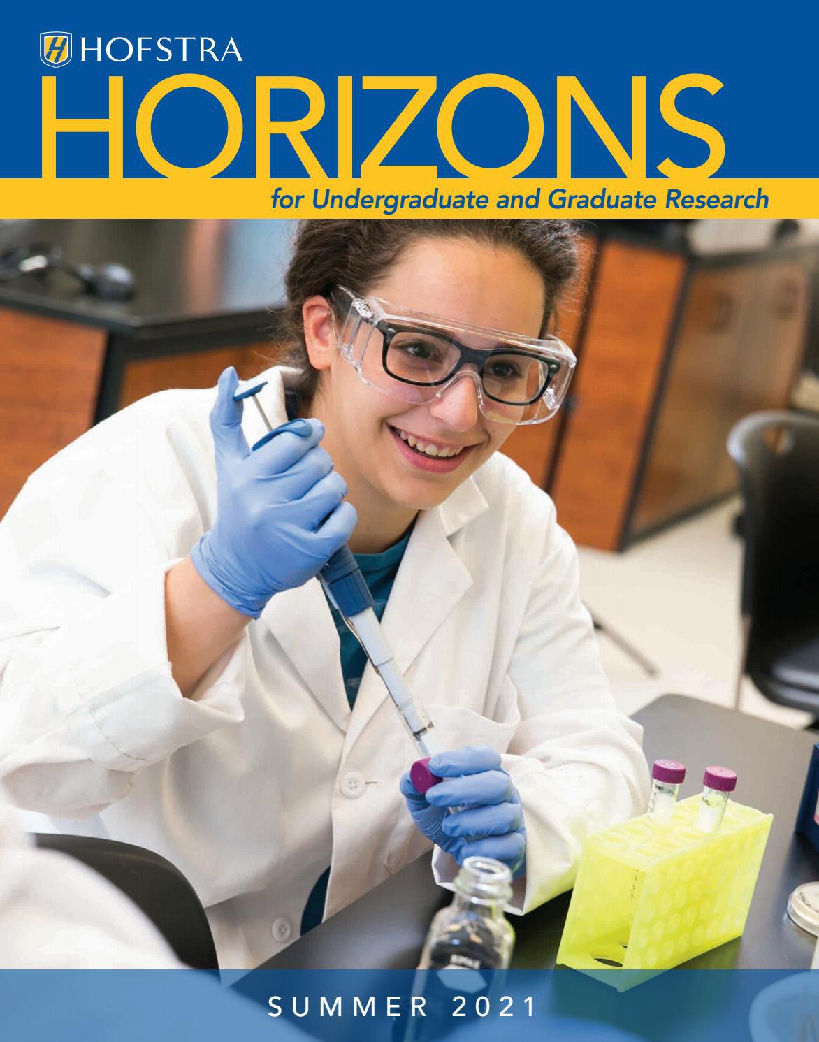 Hofstra Horizons Summer 2021 Hofstra University By Hofstra University Hofstra Horizons Summer 2021 Hofstra University By Hofstra University