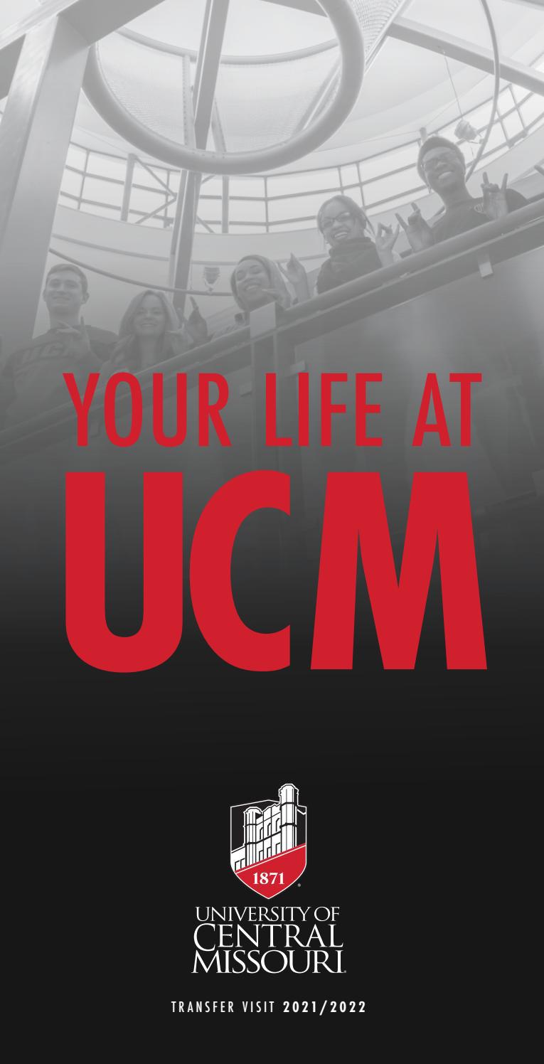 University of Central Missouri Transfer Visit Booklet 2021/2022 by