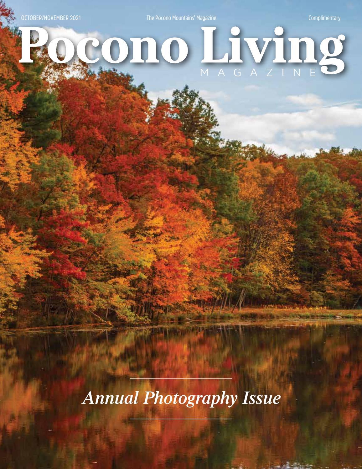 Pocono Living Magazine Oct/Nov 2021 by LARRY SEBRING Issuu