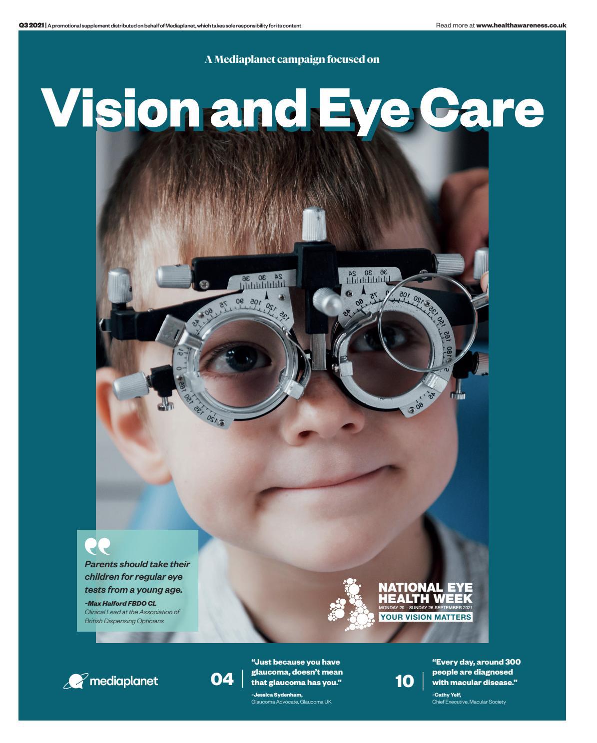 Vision And Eye Care Q3 2021 By Mediaplanet UK IE Issuu