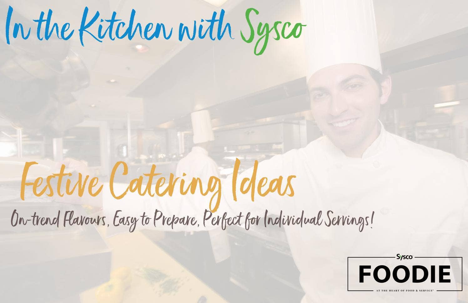 In the Kitchen with Sysco - Sysco Alberta by Sysco Canada - Issuu