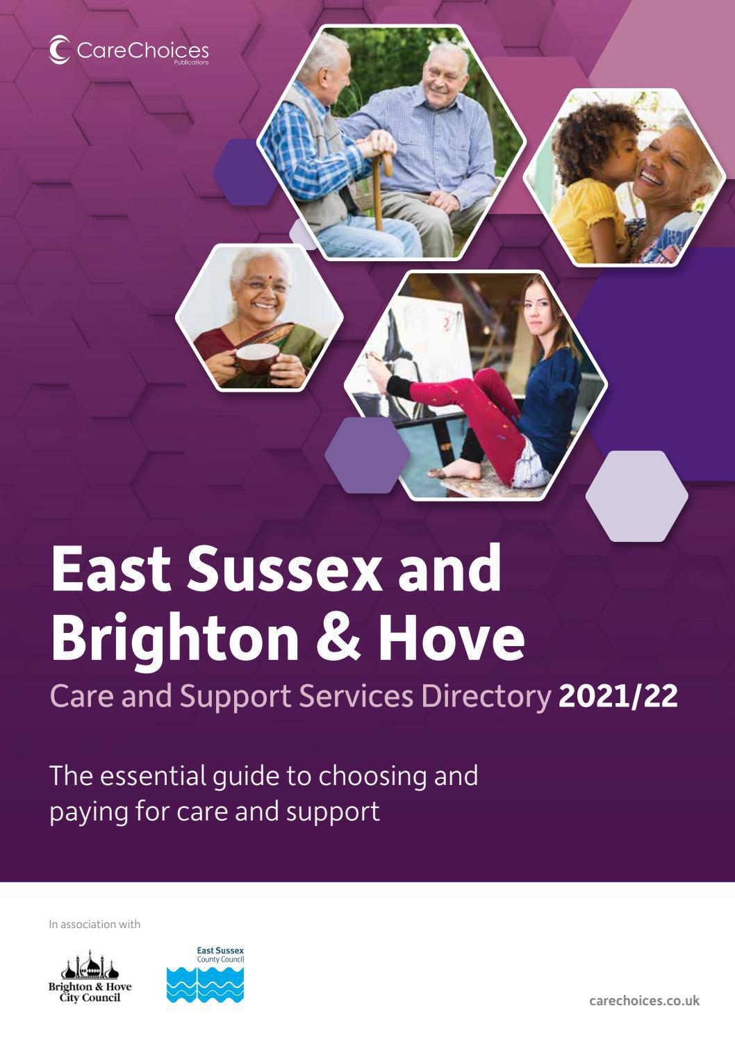 East Sussex and Brighton & Hove Care and Support Services Directory 202122  by Care Choices Ltd - Issuu