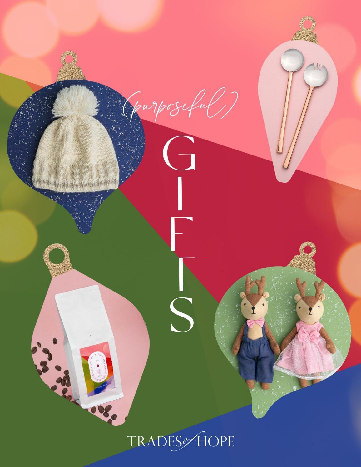 Trades of Hope 2021 Holiday Giftables (10.1.21) by Trades of Hope Issuu