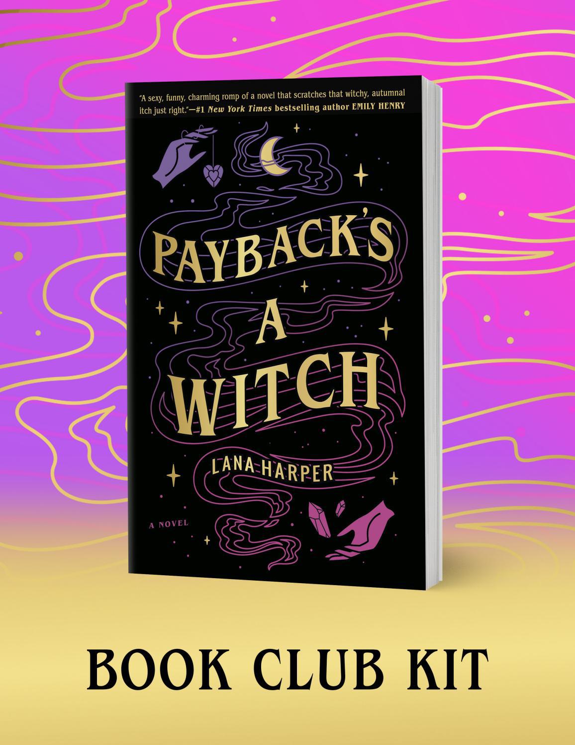 PAYBACK'S A WITCH Book Club Kit by PRH Library Issuu