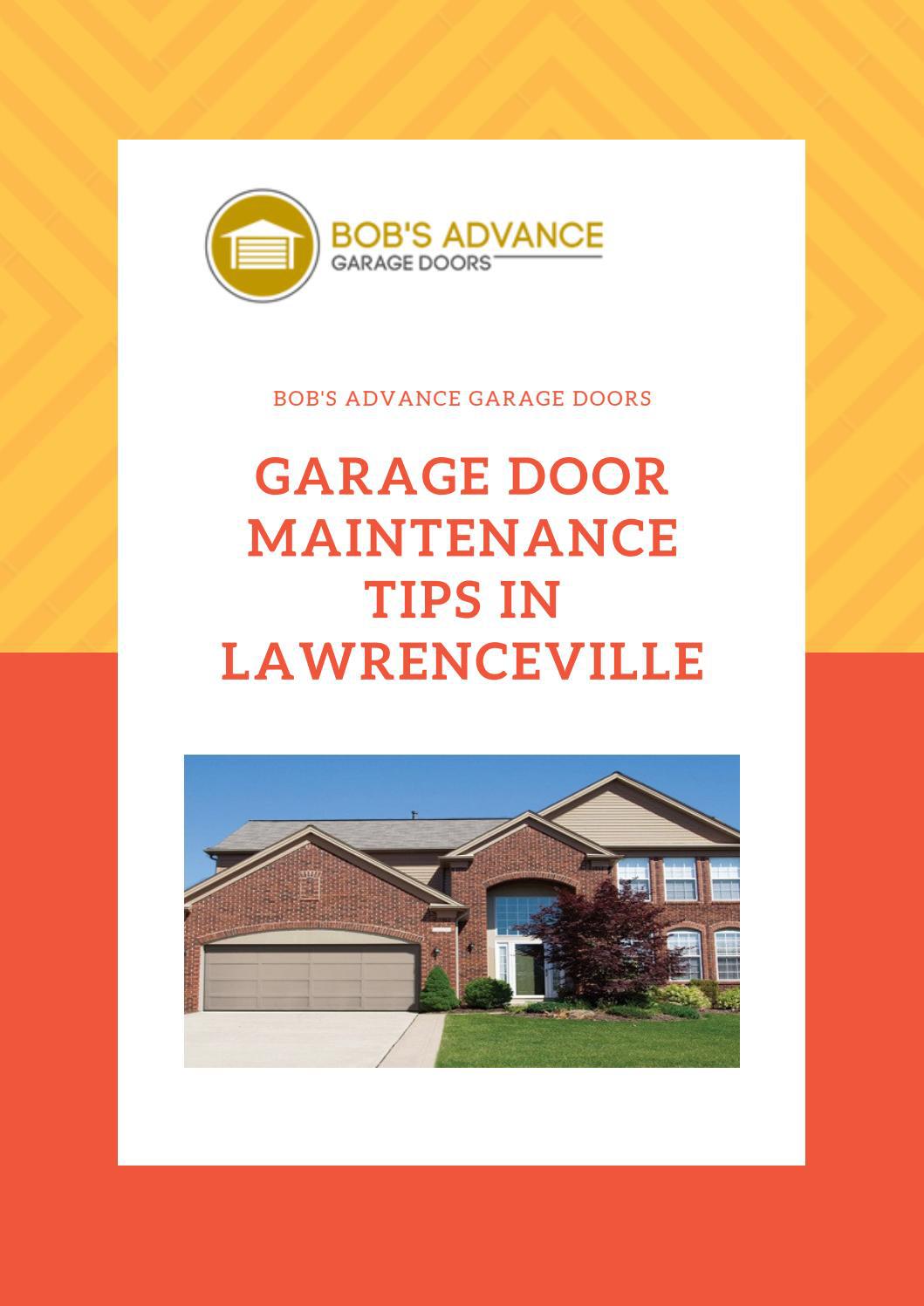 Garage Door Maintenance Tips in Lawrenceville by Bob's Advance Garage